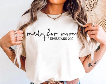 Made For More Ephesians 2:10 SVG, Christian Bible Verse SVG (Digital Download)