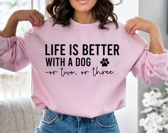 Dog Lover T-Shirt, Life is Better with Dogs, Pet SVG (Digital Download)