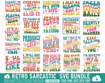 Retro Sarcastic Svg Bundle, Retro Sarcastic Svg, Retro Sarcastic Bundle, Sarcastic Svg Bundle, Sarcastic Svg, Sassy Funny Quotes, Funny SVG