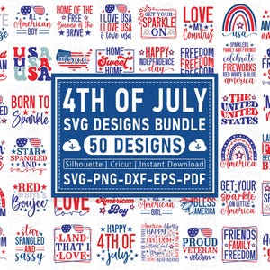 May include: A collection of 50 SVG designs for the 4th of July, featuring patriotic phrases and graphics. The designs include text like "Freedom," "USA," and "American," along with stars, sunglasses, and fireworks in red, white, and blue.
