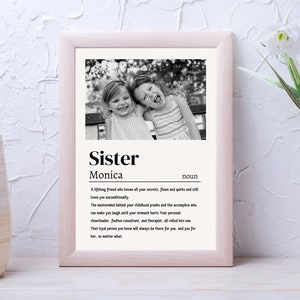 Sister gift, Personalized Print Sister, Custom sister Photo, Emotional Sister Birthday Gift, Original Printable Sister Picture Gift Download