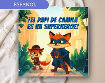 Personalized Spanish Book for Dad – Superhero Story from Children for Father’s Day