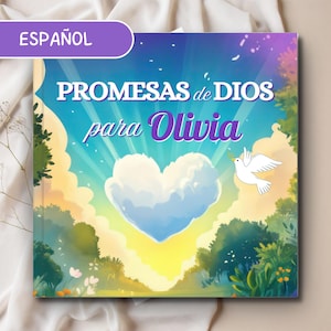 May include: A children's book with a colorful illustration. The cover features the text "PROMESAS de DIOS para Olivia" in white and purple, set against a backdrop of a heart-shaped cloud, a dove, and a vibrant sky.