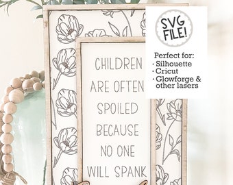 No One Will Spank Grandma SVG | Mimi Grammy Gigi Sign File | Floral Grandma Sign | Glowforge Laser Pattern | Mother's Day Gift