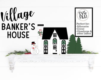 Banker's Christmas House SVG File | Village Piece Laser Cut File | 3D Glowforge Tested | I'll Be Home for Christmas Sign | Door Hanger Decor