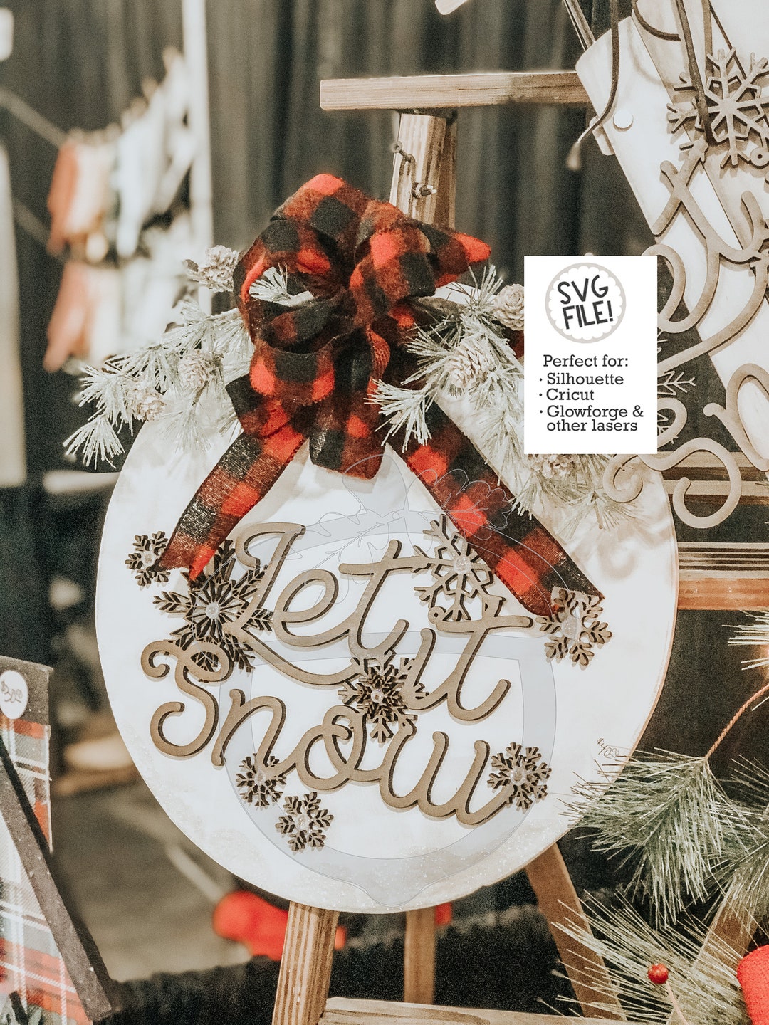 Let It Snow Round 17" SVG | Christmas Door Hanger | Glowforge Pattern ...