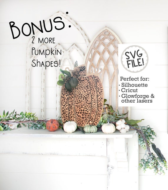 Fall Pumpkin SVG File | 3 Shapes, Farmhouse Laser Cut File (Digital Download)
