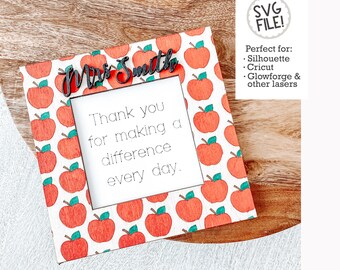 Teachers Make a Difference File | SVG Thank You Teacher | Laser Pattern | Apple Frame Appreciation Gift | Student Present Kit