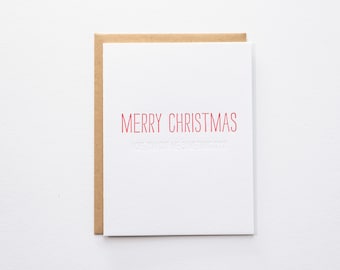 Hidden Message Card: Merry Christmas Hope You Got Me Something Good - Letterpress Card - Funny Christmas Card