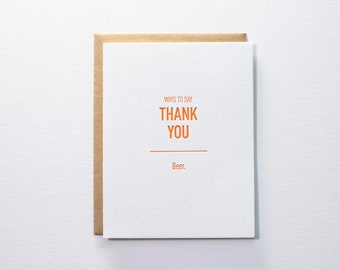 Ways to say Thank you: Beer - Letterpress Thank You Card