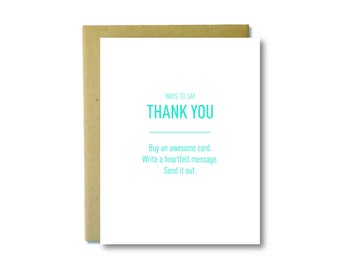 Ways to say Thank you: Awesome Heartfelt Message - Letterpress Card