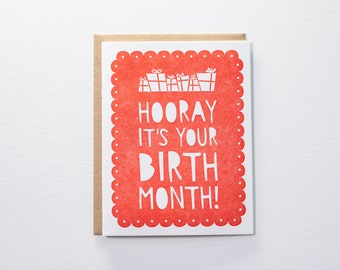 Hooray Es ist Ihr Geburtsmonat - Buchdruck Geburtstagskarte
