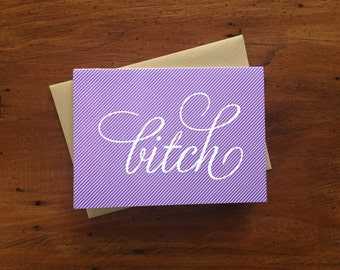 Bitch Pinstripe - Humor letterpress card