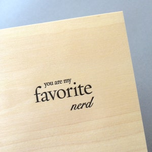 Vous êtes mon nerd préféré - Carte typographique