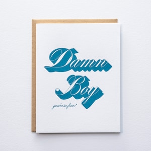 Damn Boy - Drop Shadow - Letterpress Card