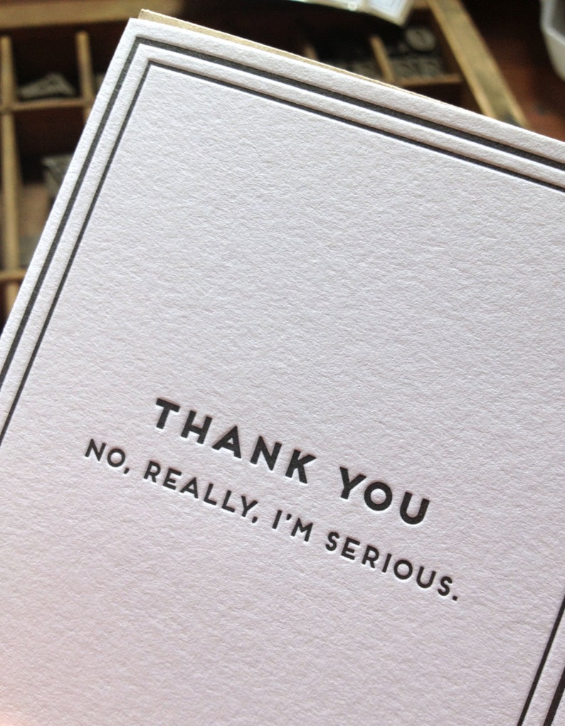 Cards for Dudes Thank you, I'm serious Letterpress Thank You Card image 1
