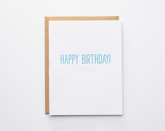 Hidden Message: Happy Birthday You Old Bastard - Letterpress Card