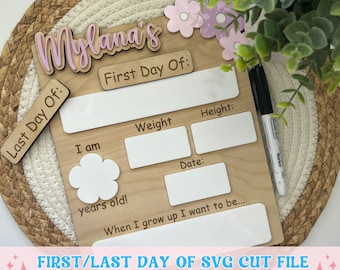 First Day Of School Sign Svg Last Day Of School Laser File Back To School Board Svg School Photo Prop Laser File Glowforge Svg Files