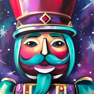 May include: A colorful painting of a nutcracker with a red hat, purple and gold trim, a blue and white face, and a teal mustache and beard. The background is a dark purple with white stars.