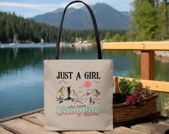 Just A Girl Who Loves Camping Tote Bag, Eco Friendly Outdoor Adventure Lover Handbag , Gift For Camper, Happy Camper