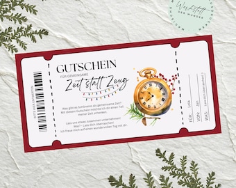 May include: A red and white gift certificate with the German text "GUTSCHEIN" and "Zeit statt Zeug". The certificate features a gold pocket watch illustration, sprigs of greenery, and the text "FÜR: Lola, VON: Jan, WAS: Lass dich überraschen!"