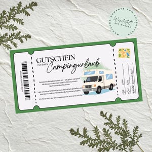 May include: A rectangular gift voucher with a green border featuring a white camper van illustration, a small map icon, and German text including GUTSCHEIN FÜR EINEN Campingurlaub, with fields for recipient, sender, and date, Summer 2027.
