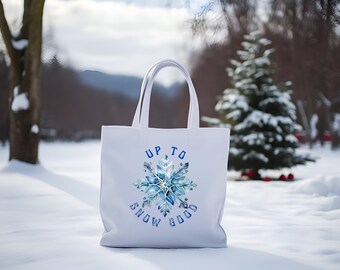 Bolsa de mano Up To Snow Good Bolsas de mano de invierno Bolsa de compras de regalo navideño Bolsa de compras con copos de nieve Bolsa de regalo de Navidad para la temporada de invierno Bolsa de algodón con copos de nieve