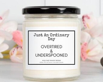 Funny Overworked Soy Candle: Stress Relief Gift for Coworker