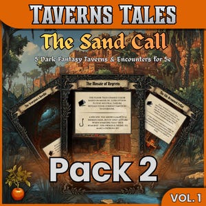 Puede incluir: Un pack de juego titulado "Taverns Tales: The Sand Call" con cartas de tabernas y encuentros de fantasía. La portada presenta una ilustración detallada de una escena de fantasía con el texto "Pack 2" y "Vol. 1".