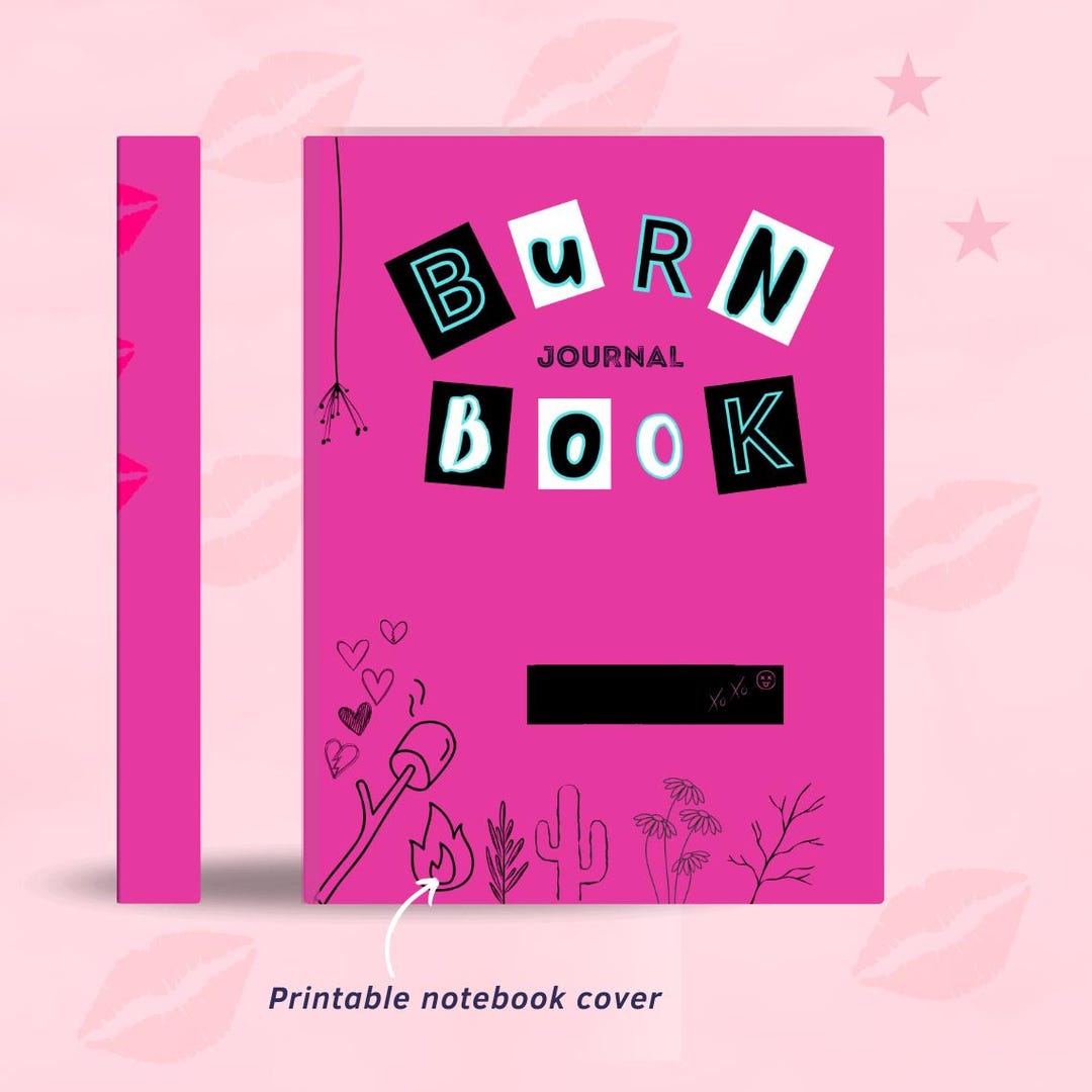 Burn Book Inspired Printable Journal Cover, PDF, PNG, Instant Download ...