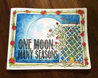 Children's book One Moon, Many Seasons by Marley Ungaro MUNGARO