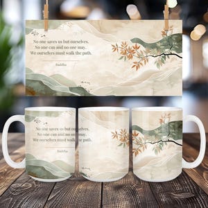 No One Saves Us But Ourselves Buddha Mug • Buddha Quote • Buddha Sayingg • Yoga Mug • Mindfulness Mug • Spirituality Mug • Meditation Mug