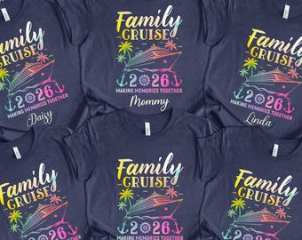 May include: Navy blue t-shirts with a colorful "Family Cruise 2026" design. Each shirt has a different name: Daisy, Mommy, Linda, Grandma, Daddy, and Grandpa. The design includes a cruise ship, palm trees, and an anchor.