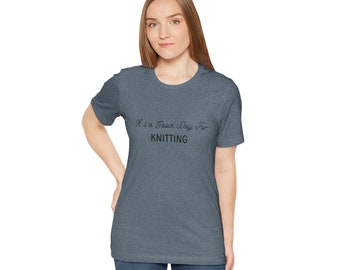 t's a good day for knitting shirt, Knitting shirt, Hobby shirt, t's a good day for shirt