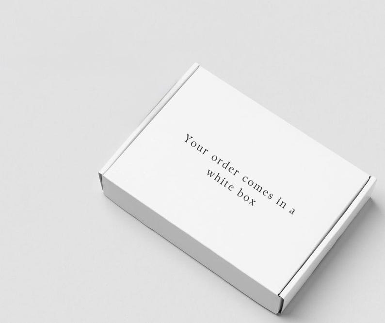 Your order comes in a white box