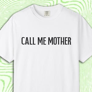 Call Me Mother T-Shirt: RuPaul&#39;s Drag Race LGBTQ Pride Tee