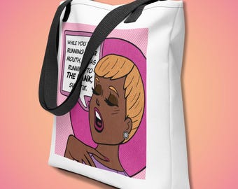 Nene Leakes RHOA Tote Bag | Real Housewives of Atlanta Quote Bag | Bravo TV Gift for Reality Show Fans