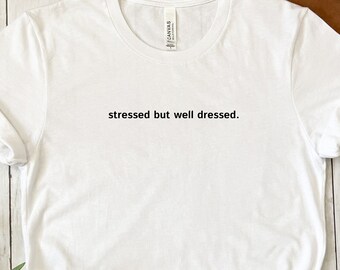 Anxiety Joke TShirt Stress Joke Shirt Funny Anxiety Saying T-Shirt Friend Gift for Coworker Coffee Lover Shirt Funny Office Shirt for Boss