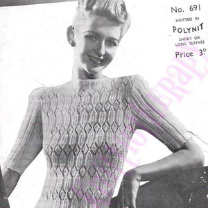 May include: Vintage black and white image of a woman wearing a knitted sweater with a diamond pattern. The sweater has short sleeves and a ribbed texture. The image also includes text that reads "No. 691 KNITTED IN POLYNIT SHORT OR LONG SLEEVES".