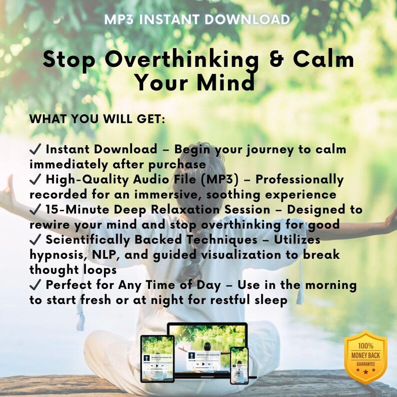 Instant digital download of self-hypnosis / guided meditation audio for stress and anxiety reduction, and to stop overthinking.
