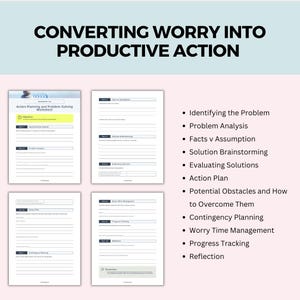 K&ouml;nnte beinhalten: Ein druckbares Arbeitsblatt mit dem Titel "Sorge in produktives Handeln umwandeln" mit Abschnitten zur Identifizierung des Problems, Problemanalyse, Fakten vs. Annahmen, Brainstorming von L&ouml;sungen, Bewertung von L&ouml;sungen, Aktionsplan, potenziellen Hindernissen, Notfallplanung, Sorgenmanagement, Fortschrittsverfolgung und Reflexion.