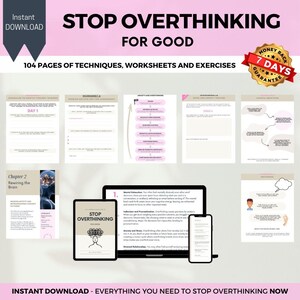 Puede incluir: Una portada de producto de descarga digital rosa y blanca con el texto "Stop Overthinking for Good" y "104 páginas de técnicas, hojas de trabajo y ejercicios". La portada presenta una computadora portátil y un teléfono con el mismo texto en la pantalla. El producto está garantizado con una garantía de devolución de dinero.