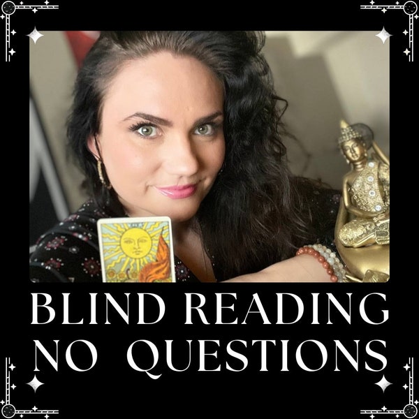 Same Hour | Blind Reading without Questions | Blind Tarot Reading | Very Detailed Psychic Reading | General Spiritual Advice | Same Day