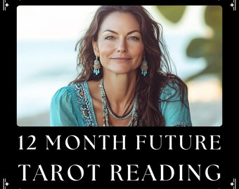 12-miesięczne przewidywania dotyczące przyszłości Tarota Przyszłe odczyty psychiczne Rok do przodu Duchowe wskazówki Miłość Związek Kariera Intuicyjne porady