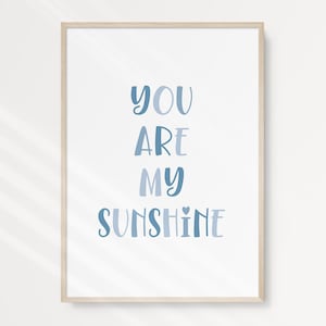 BOHO You Are My Sunshine Printable Wall Art, Nursery Art Quote, Blue, Nursery Decor, Playroom BHSS3, INSTANT DOWNLOAD