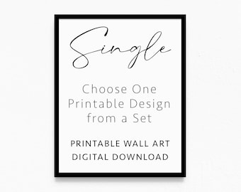 Single Printable Wall Art, Choose One Printable Design from a Printable Wall Art Set | DIGITAL DOWNLOAD