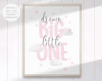 Dream Big Little One Printable Wall Art, Pink Nursery Wall Art, Stars and Clouds, Girls Room Quote, Nursery Quote Print | INSTANT DOWNLOAD