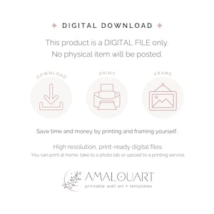 May include: A digital download graphic with text that reads "DIGITAL DOWNLOAD". The image includes icons for download, print, and frame. Text states the product is a digital file, and encourages printing and framing at home. The logo for Amalouart is at the bottom.