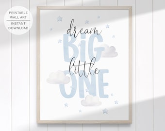 Dream Big Little One Printable Wall Art, Blue Nursery Wall Art, Stars and Clouds, Kids Room Quote, Nursery Quote Print | INSTANT DOWNLOAD