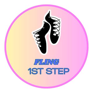 Peut inclure: Un autocollant rond avec un fond dégradé jaune et rose, encadré d'une bordure rose. Il présente une illustration noire de deux chaussures de danse irlandaise et le texte bleu "FLING 1ST STEP".